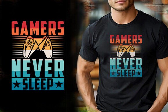 GAMERS NEVER SLEEP Graphics for T-Shirt Designs