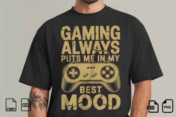 Gaming Best Mood T-Shirt: Graphics for T-Shirt Designs