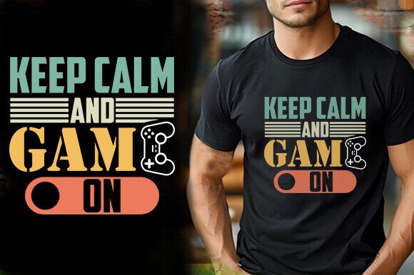 KEEP CALM and GAME on TSHIRT DESIGN Graphics