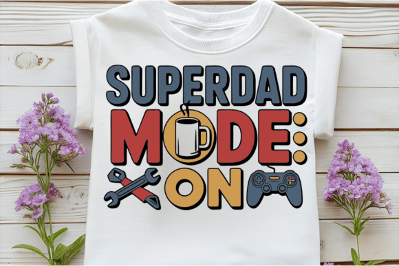 Superdad Mode Graphics for T-Shirt Designs